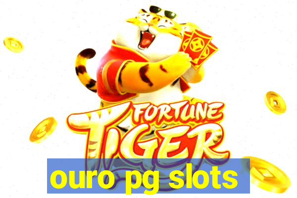 ouro pg slots